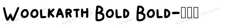 Woolkarth Bold Bold字体转换